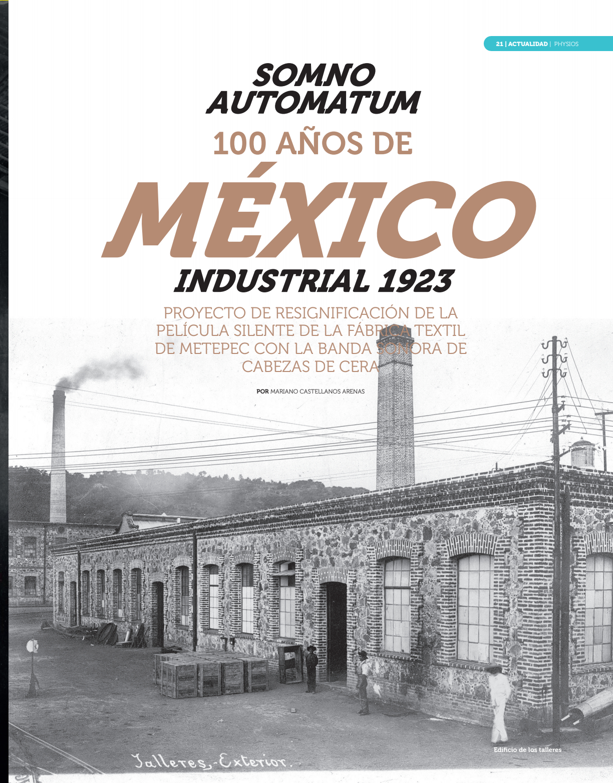 SOMNO AUTOMATUM 100 años de México Industrial 1923 - Physios
